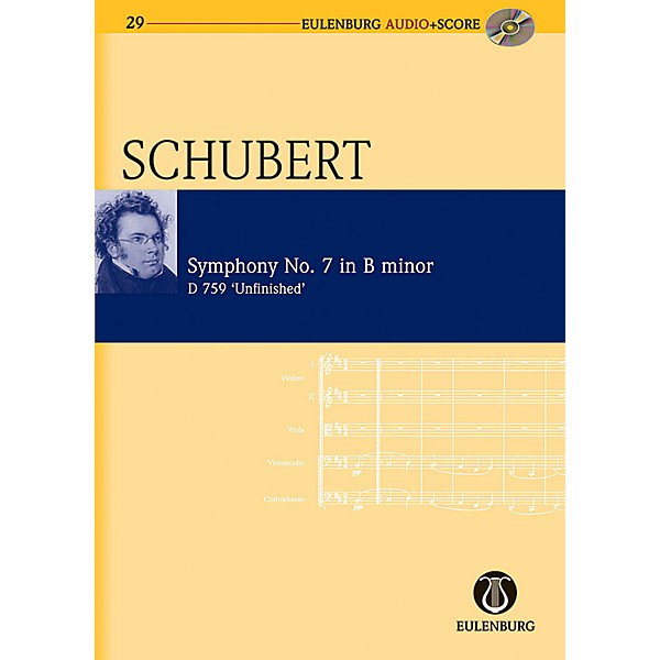 Eulenburg Symphony No. 8 in B Minor D 759 Unfinished Symphony Eulenberg Audio plus Score Series by Franz Schubert