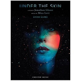 Chester Music Under the Skin Music Sales America Series Softcover Composed by Mica Levi