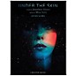 Chester Music Under the Skin Music Sales America Series Softcover Composed by Mica Levi thumbnail