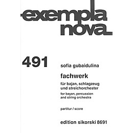 Sikorski Fachwerk (Bayan, Percussion, and String Orchestra) Ensemble Series Softcover by Sofia Gubaidulina