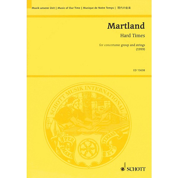 Schott Hard Times (Concertante Group and Strings) Study Score Series Softcover Composed by Steve Martland