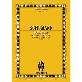 Eulenburg Cello Concerto, Op. 129 (in A minor) Schott Series Composed by Robert Schumann Arranged by Max Hochkofler