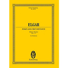 Eulenburg Pomp and Circumstance Marches Study Score Series Composed by Edward Elgar