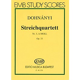 Editio Musica Budapest String Quartet No. 3 in A Minor, Op. 33 (Score) EMB Series Composed by Ernö von Dohnányí