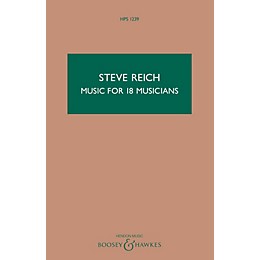 Boosey and Hawkes Music for 18 Musicians (Study Score) Boosey & Hawkes Scores/Books Series Composed by Steve Reich