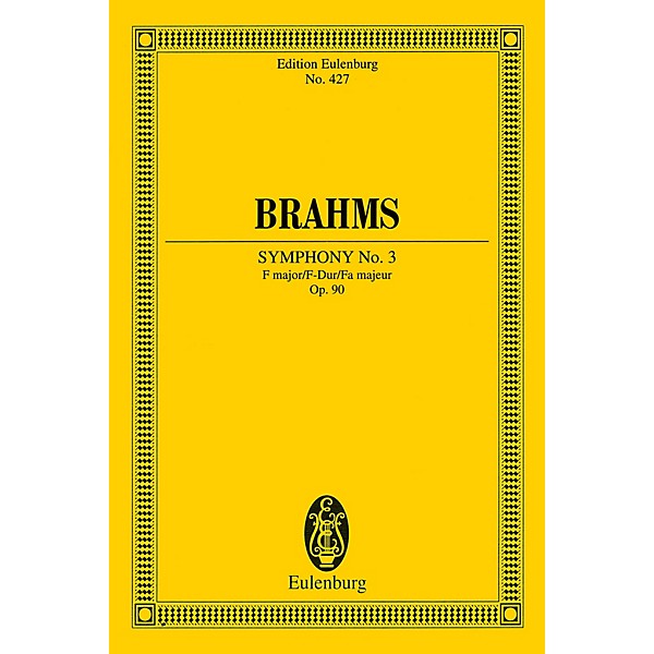 Eulenburg Symphony No. 3 in F Major, Op. 90 (Study Score) Schott Series Softcover Composed by Johannes Brahms