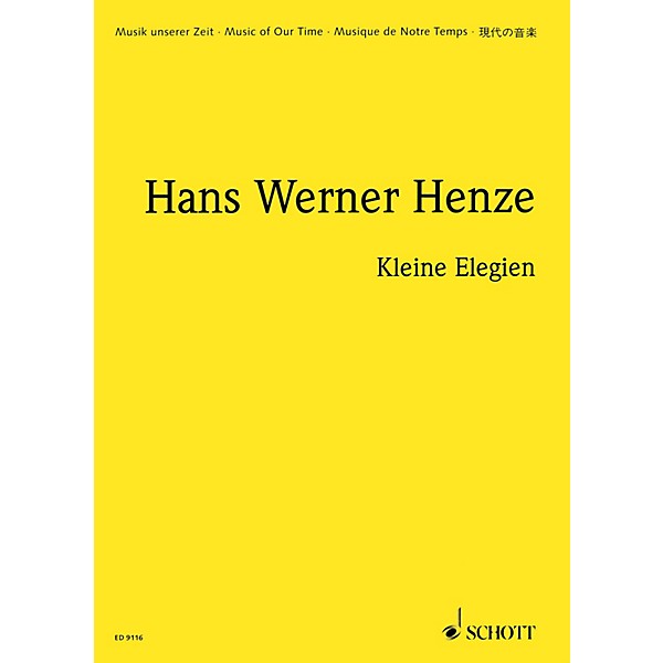 Schott Kleine Elegien for Old Instruments Schott Series Composed by Hans Werner Henze Arranged by Andrew Parrott
