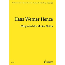 Schott Wiegenlied der Mutter Gottes (Study Score) Schott Series Composed by Hans Werner Henze