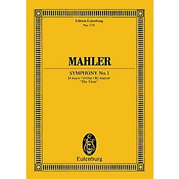 Eulenburg Symphony No. 1 in D Major The Titan (Study Score) Schott Series Composed by Gustav Mahler