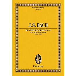 Eulenburg Overture (Suite) No. 4 in D Major, BWV 1069 Schott by Bach Arranged by Wilhelm Altmann