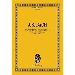 Eulenburg Overture (Suite) No. 4 in D Major, BWV 1069 Schott by Bach Arranged by Wilhelm Altmann