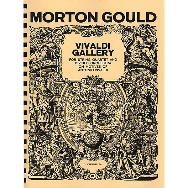 G. Schirmer Vivaldi Gallery (Study Score) Study Score Series Composed by Morton Gould