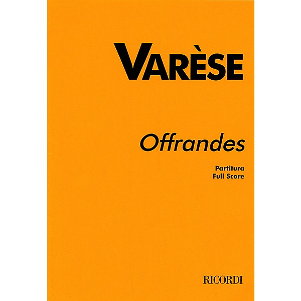 Ricordi Offrandes (Study Score) Study Score Series Composed by Edgard Varèse