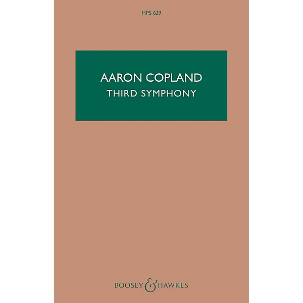 Boosey and Hawkes Third Symphony Boosey & Hawkes Scores/Books Series Composed by Aaron Copland