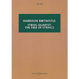 Boosey and Hawkes String Quartet: The Tree of Strings BH Stage Works Series Softcover Composed by Harrison Birtwistle