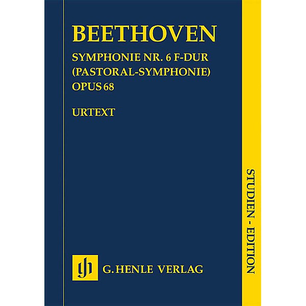 G. Henle Verlag Symphony No. 6 in F Major, Op. 68 (Pastoral Symphony) Henle Study Scores by Beethoven Edited by Dufner