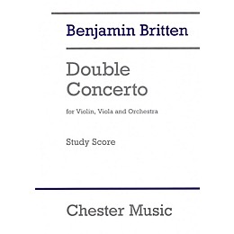 Chester Music Double Concerto Music Sales America Softcover Composed by Benjamin Britten Edited by Colin Matthews