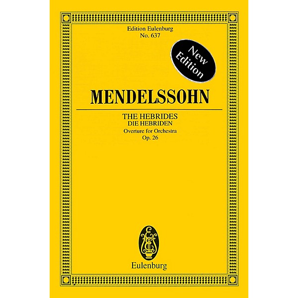 Eulenburg The Hebrides, Op. 26 Schott Series Softcover Composed by Felix Mendelssohn