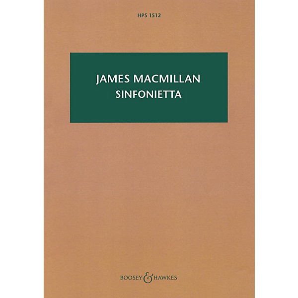 Boosey and Hawkes Sinfonietta Boosey & Hawkes Scores/Books Series Softcover Composed by James MacMillan