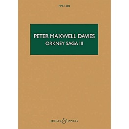 Boosey and Hawkes Orkney Saga III Boosey & Hawkes Scores/Books Series Softcover Composed by Peter Maxwell Davies