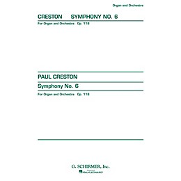 G. Schirmer Symphony No. 6, Op. 118 (Study Score No. 151) Study Score Series Composed by Paul Creston