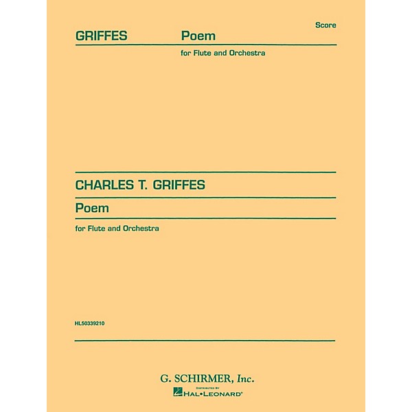G. Schirmer Poem (Study Score No. 59) Study Score Series Composed by Charles Griffes