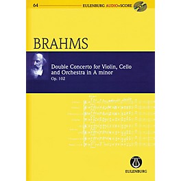 Eulenburg Brahms - Double Concerto for Violin, Cello, and Orchestra in A-minor Op. 102 Study Score w/ CD