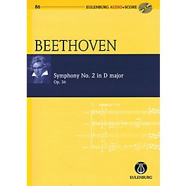 Eulenburg Symphony No. 2 in D Major, Op. 36 Eulenberg Audio plus Score w/ CD by Beethoven Edited by Richard Clarke