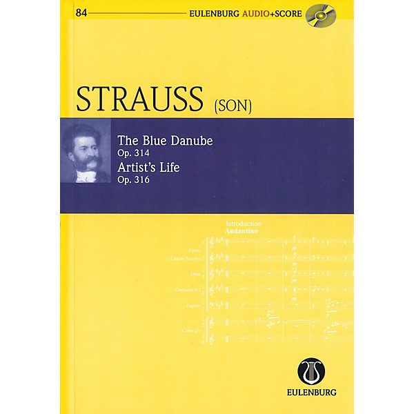 Eulenburg The Blue Danube Op 314 / Artist's Life Op 316 Eulenberg Audio plus Score w/ CD by Strauss Edited Clarke