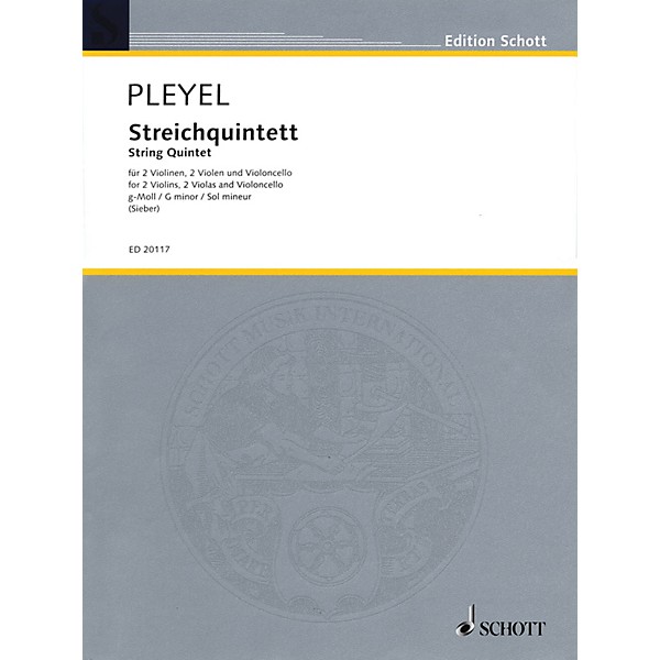 Schott String Quintet in G minor (Score and Parts) String Series Composed by Ignaz Joseph Pleyel