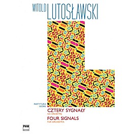 PWM Four Signals for Orchestra PWM Series Composed by Witold Lutoslawski