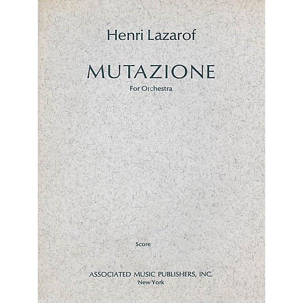 Associated Mutazione (1967) (Full Score) Study Score Series Composed by Henri Lazarof