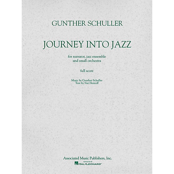 Associated Journey Into Jazz (Full Score) Study Score Series Composed by Gunther Schuller