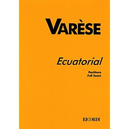 Ricordi Ecuatorial (Full Score) Study Score Series Composed by Edgard Varèse