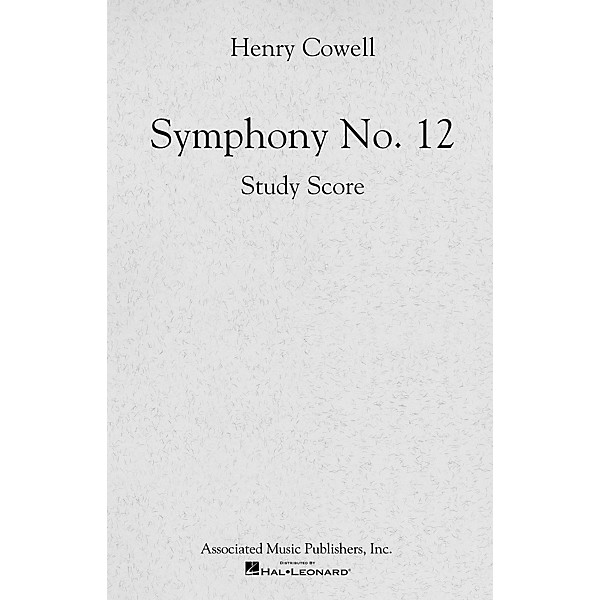 Associated Symphony No. 12 (Full Score) Study Score Series Composed by Henry Cowell