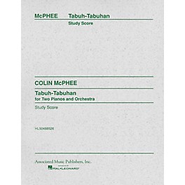 Associated Tabuh-Tabuhan (Full Score) Study Score Series Composed by Colin McPhee