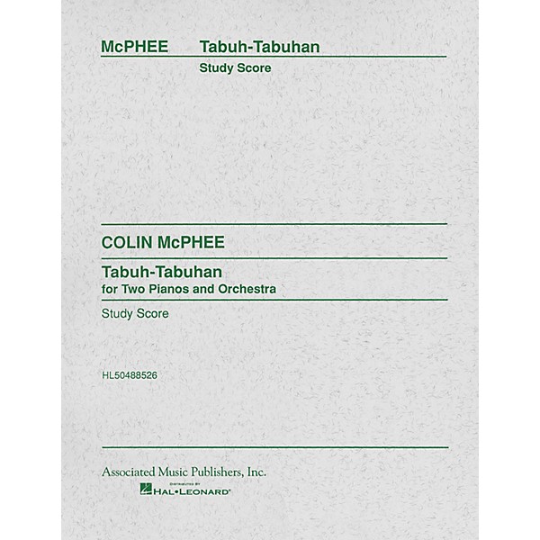 Associated Tabuh-Tabuhan (Full Score) Study Score Series Composed by Colin McPhee