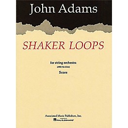 Associated Shaker Loops (revised) (Full Score) Study Score Series Composed by John Adams