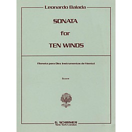 Positive Grid Sonata for 10 Winds (Playing Score) Study Score Series Composed by Leonardo Balada