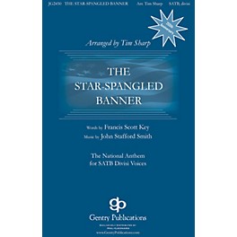 Gentry Publications The Star-Spangled Banner SAB optional a cappella Arranged by Tim Sharp