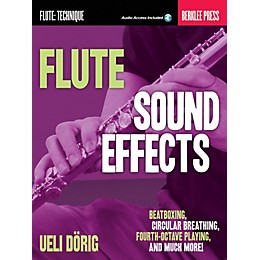 Berklee Press Flute Sound Effects Berklee Guide Series Softcover Audio Online Written by Ueli Dörig