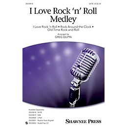 Shawnee Press I Love Rock 'n' Roll Medley Studiotrax CD Arranged by Greg Gilpin