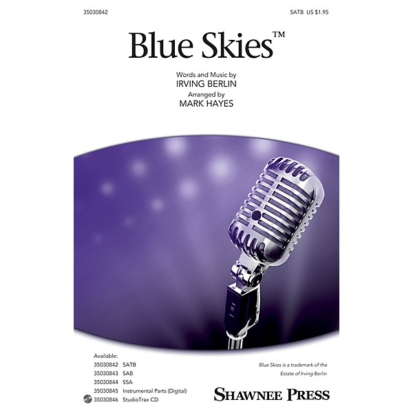 Shawnee Press Blue Skies Studiotrax CD Arranged by Mark Hayes