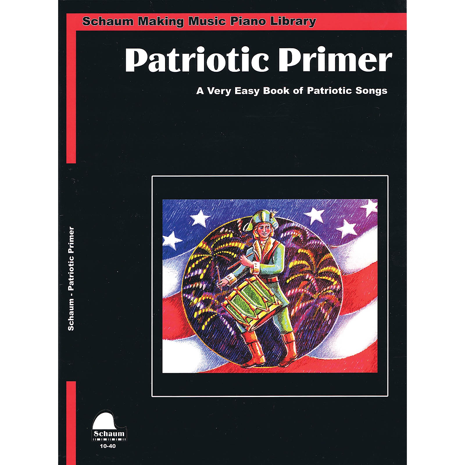 SCHAUM Patriotic Primer (Primer Level Early Elem Level) Educational