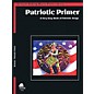 SCHAUM Patriotic Primer (Primer Level Early Elem Level) Educational Piano Book thumbnail