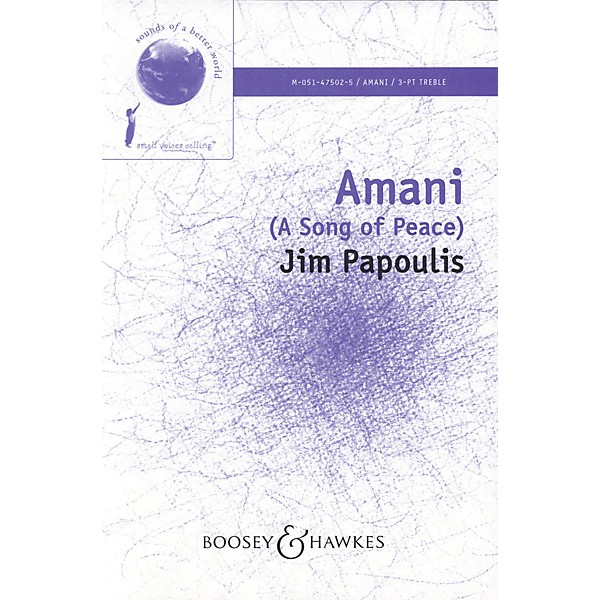 Boosey and Hawkes Amani (Performance/Accompaniment CD) Composed by Jim Papoulis