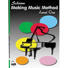 SCHAUM Making Music Method (Level 1 Elem Level) Educational Piano Book by John W. Schaum