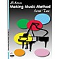 SCHAUM Making Music Method (Level 2 Late Elem Level) Educational Piano Book by John W. Schaum thumbnail