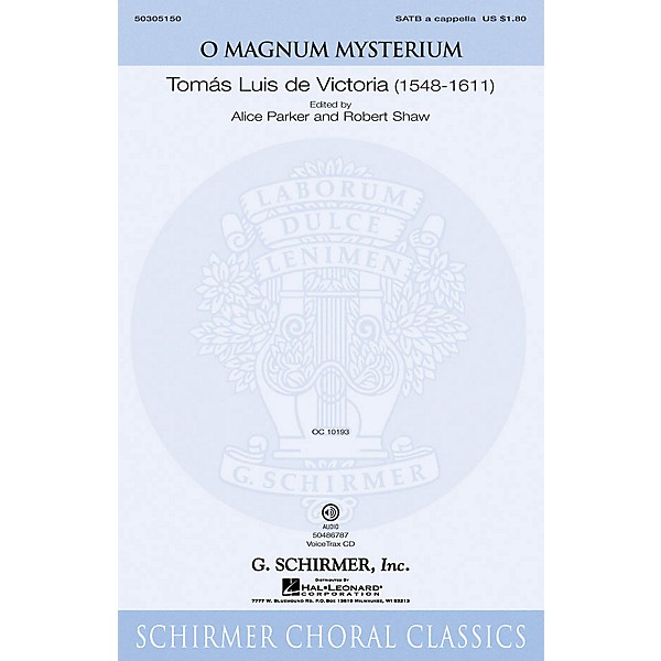 G. Schirmer O Magnum Mysterium VoiceTrax CD Composed by De Victoria