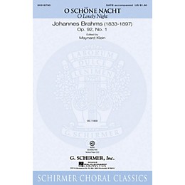 G. Schirmer O Schöne Nacht (O Lovely Night) VoiceTrax CD Composed by Johannes Brahms Edited by Maynard Klein